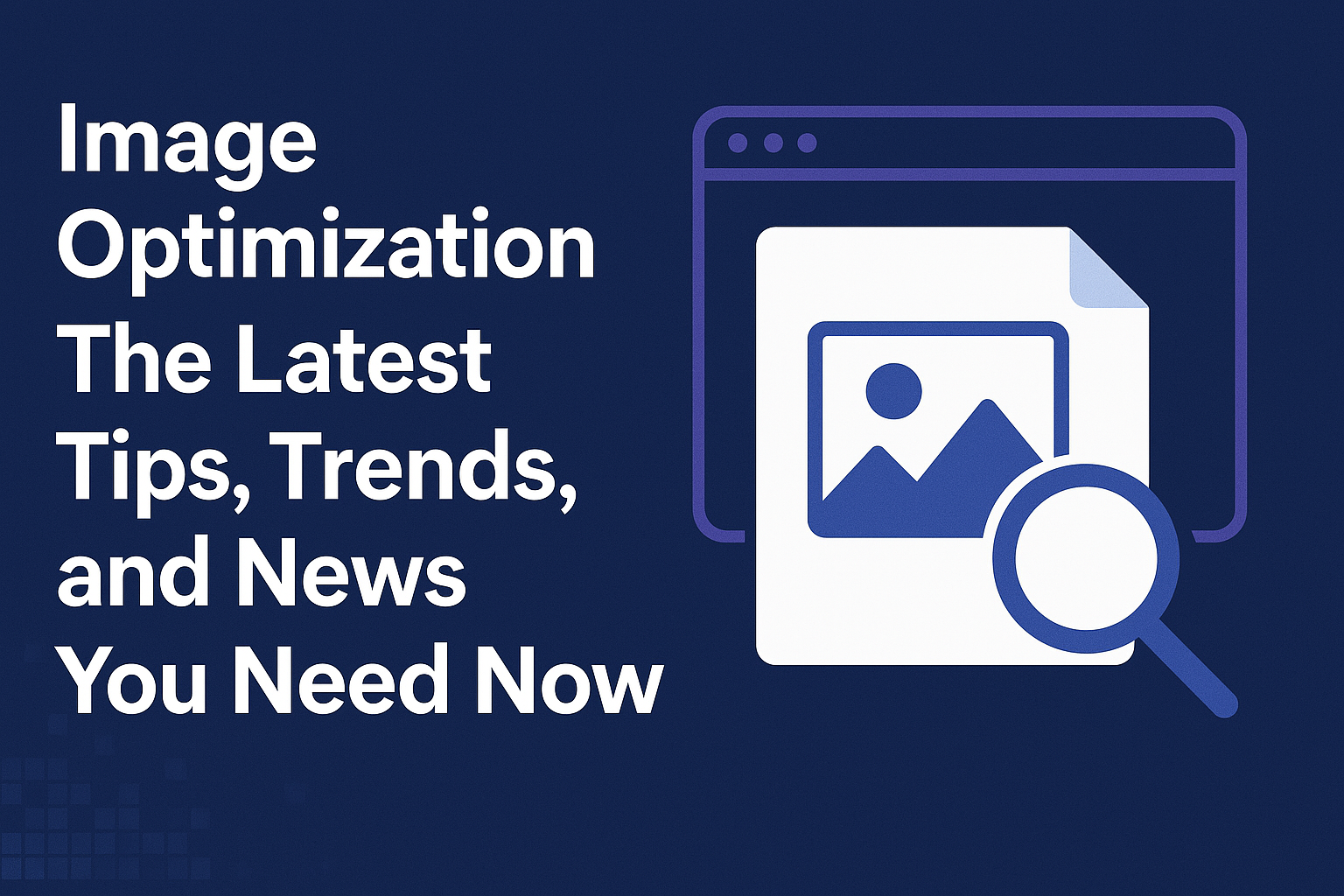 Image Optimization Tips